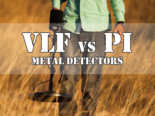 تفاوت فلزیاب VLF با PI در چیست؟